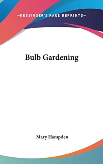 Bulb Gardening
