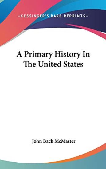 A Primary History In The United States