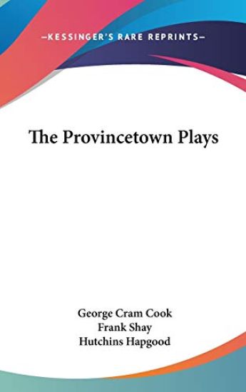 The Provincetown Plays