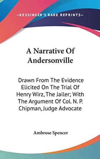 A Narrative Of Andersonville