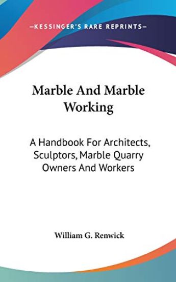 Marble And Marble Working