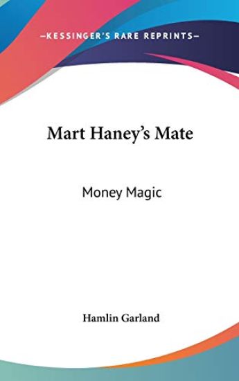 MART HANEY'S MATE: MONEY MAGIC
