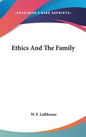 Ethics And The Family