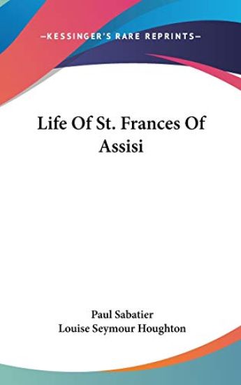 Life Of St. Frances Of Assisi