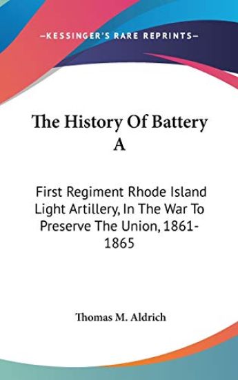 The History Of Battery A
