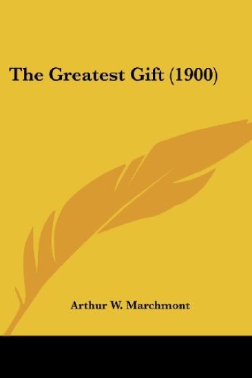 The Greatest Gift