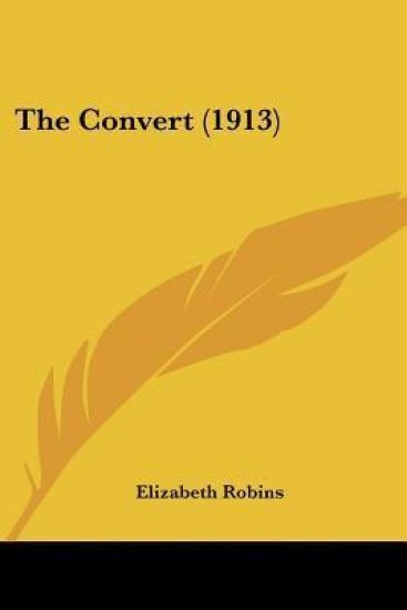The Convert 1913