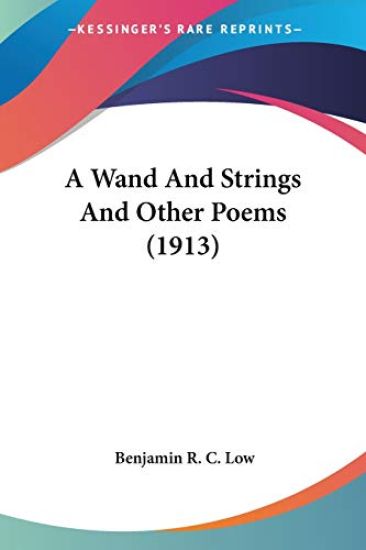A Wand And Strings And Other Poems