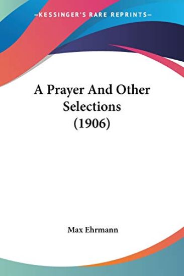 A Prayer And Other Selections