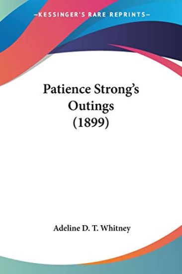 Patience Strong's Outings