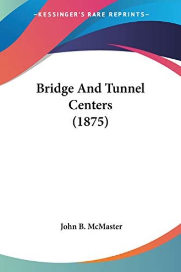Bridge And Tunnel Centers