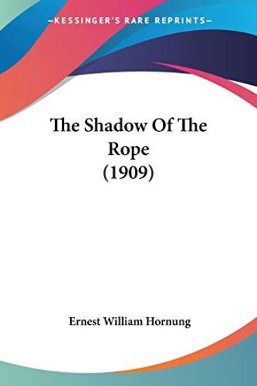 The Shadow Of The Rope