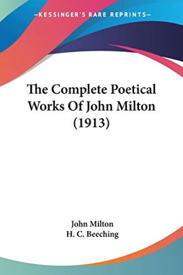 The Complete Poetical Works Of John Milton