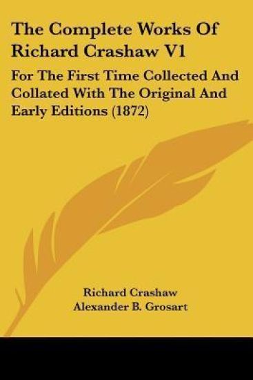 Complete Works Of Richard Crashaw V1