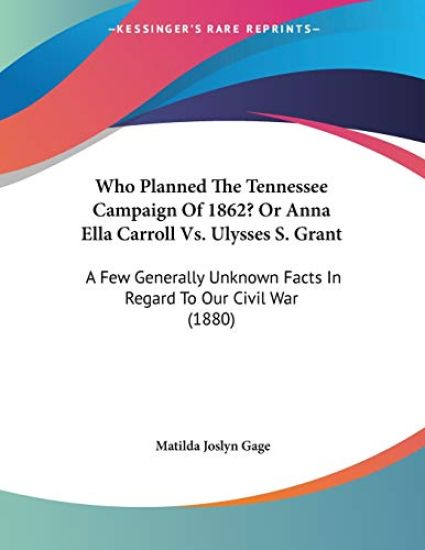 Who Planned The Tennessee Campaign Of 1862?