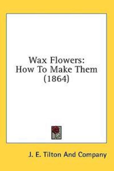 Wax Flowers