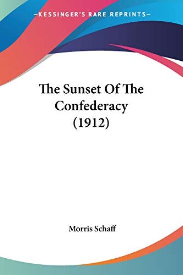 The Sunset Of The Confederacy