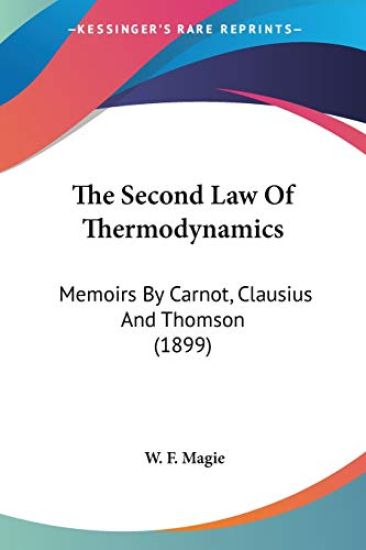 The Second Law Of Thermodynamics