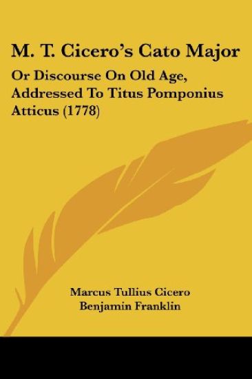 M. T. Cicero's Cato Major