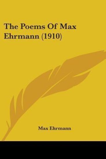 The Poems Of Max Ehrmann