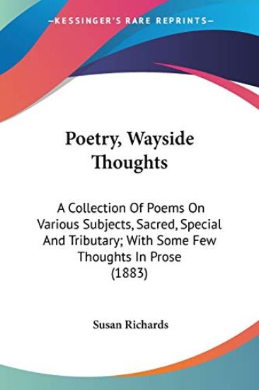 Poetry, Wayside Thoughts