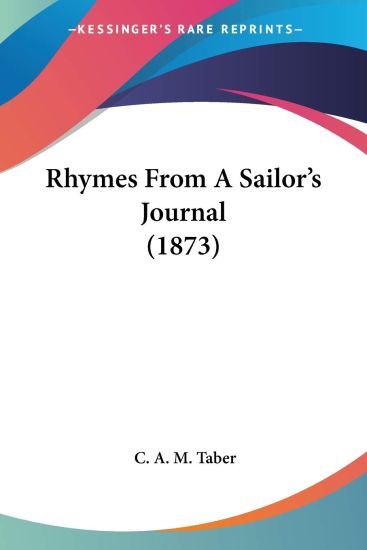 Rhymes From A Sailor's Journal