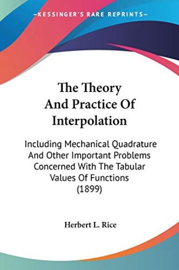 The Theory And Practice Of Interpolation