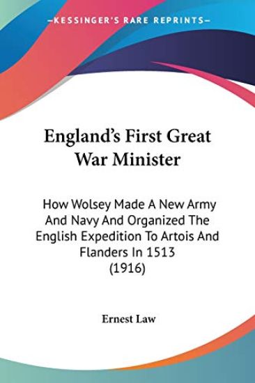 England's First Great War Minister