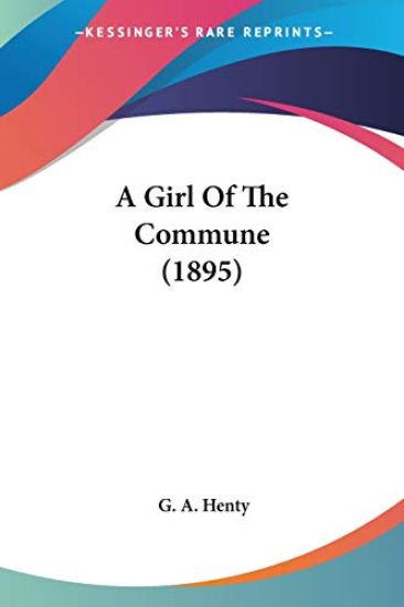 A Girl Of The Commune