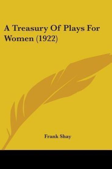 A Treasury Of Plays For Women