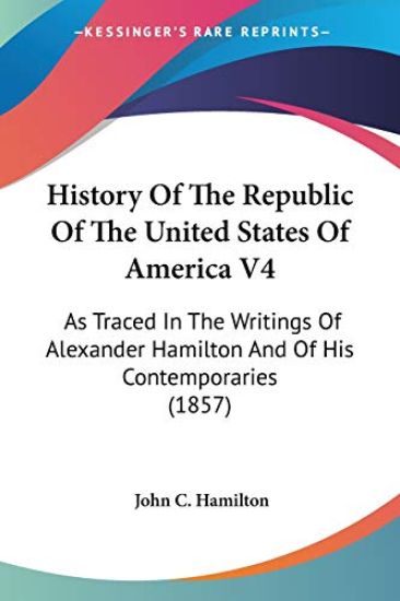 History Of The Republic Of The United States Of America 4
