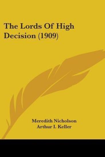 The Lords Of High Decision