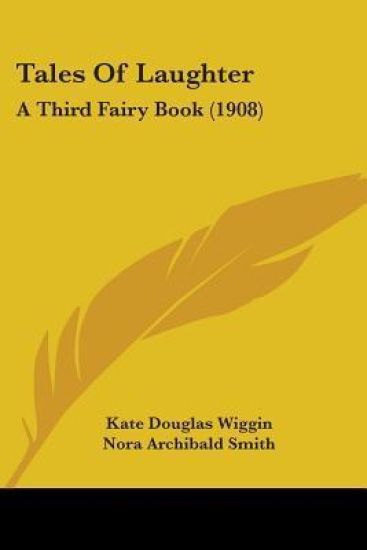 Tales Of Laughter A Third Fairy Book