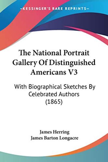 The National Portrait Gallery Of Distinguished Americans