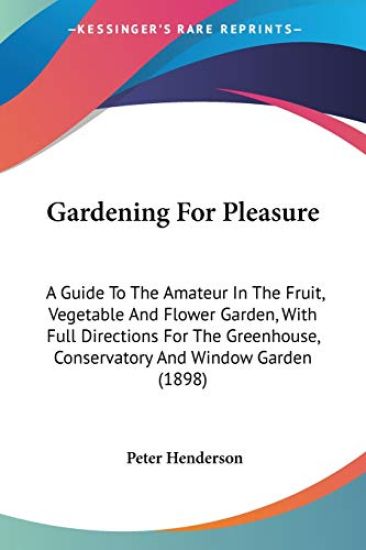 Gardening For Pleasure