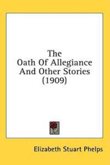 The Oath Of Allegiance And Other Stories