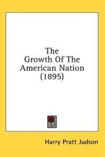 The Growth Of The American Nation