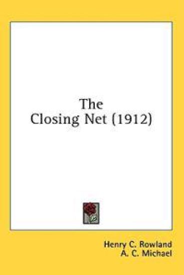 The Closing Net