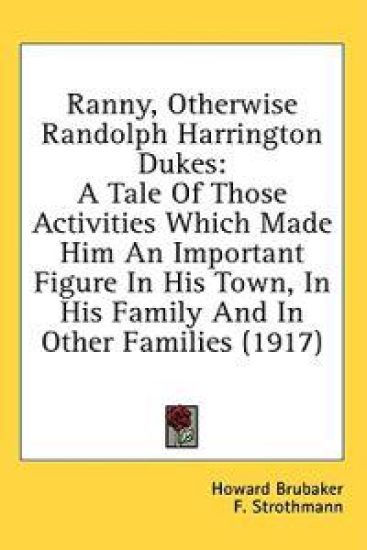 Ranny, Otherwise Randolph Harrington Dukes
