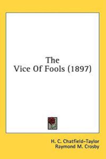The Vice Of Fools