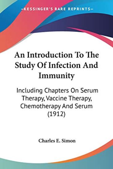 An Introduction To The Study Of Infection And Immunity