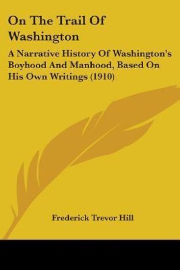 On The Trail Of Washington