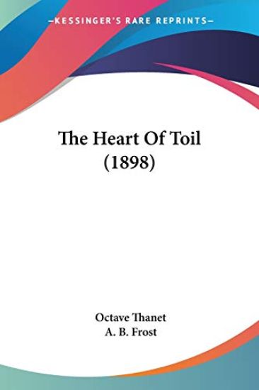 The Heart Of Toil