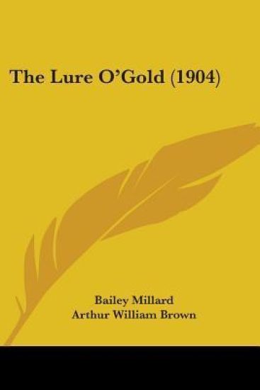 The Lure O'Gold