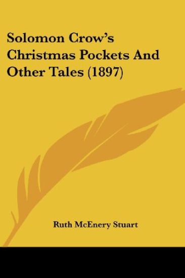 Solomon Crow's Christmas Pockets And Other Tales