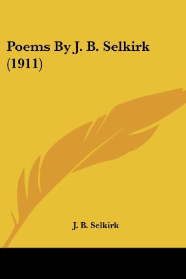 Poems By J. B. Selkirk