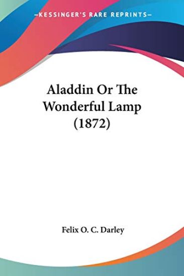 Aladdin Or The Wonderful Lamp