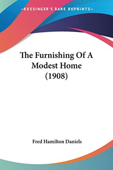 The Furnishing Of A Modest Home