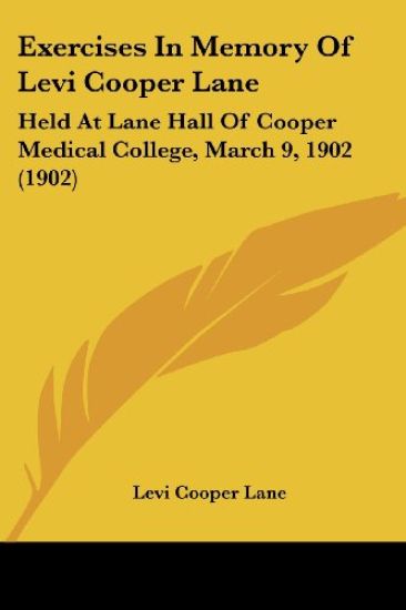 Exercises In Memory Of Levi Cooper Lane