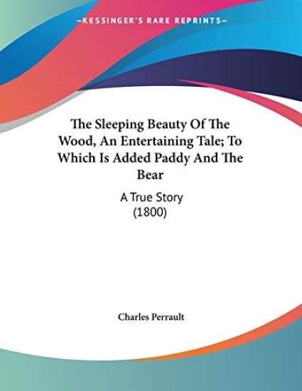The Sleeping Beauty Of The Wood, An Entertaining Tale